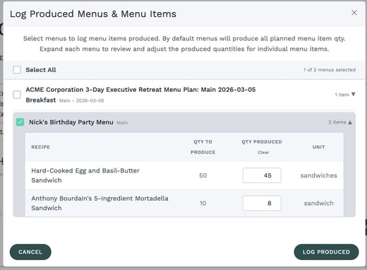 Log Produced Menus modal