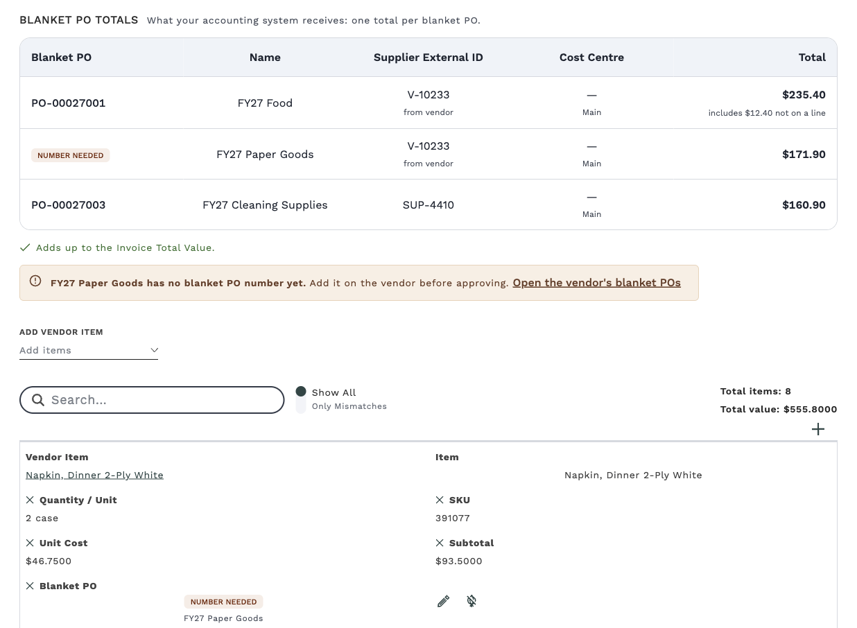An invoice with a line on a blanket PO that has no number: the totals table with a "Number needed" row, the warning below it "FY27 Paper Goods has no blanket PO number yet. Add it on the vendor before approving." with its "Open the vendor's blanket POs" link, and the line's Blanket PO reading "Number needed".